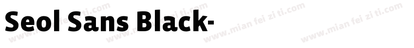 Seol Sans Black字体转换